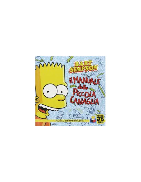 IL MANUALE DELLE PICCOLA CANAGLIA DI BART SIMPSON