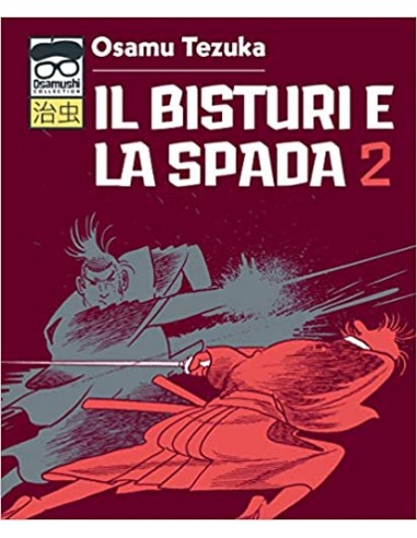 IL BISTURI E LA SPADA 2 (di 6)