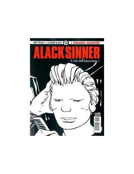 I GRANDI MAESTRI 7 - MUNOZ 1 - ALACK SINNER 1 - GLI ALBI DELLA COSMO 14