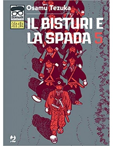 IL BISTURI E LA SPADA 5 (di 6)