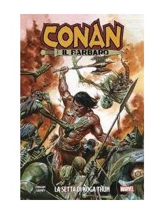LA SPADA SELVAGGIA DI CONAN VOL. 1 LA SETTA DI KOGA THUN