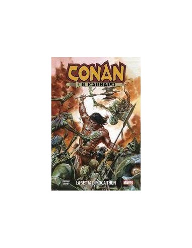 LA SPADA SELVAGGIA DI CONAN VOL. 1 LA SETTA DI KOGA THUN