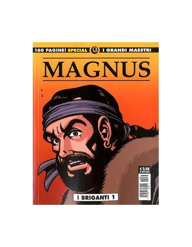 I GRANDI MAESTRI SPECIALE 3 - MAGNUS - I BRIGANTI 1
