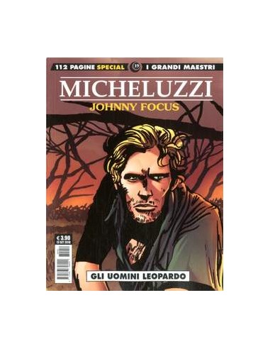 I GRANDI MAESTRI SPECIALE 19 - MICHELUZZI - JOHNNY FOCUS 2