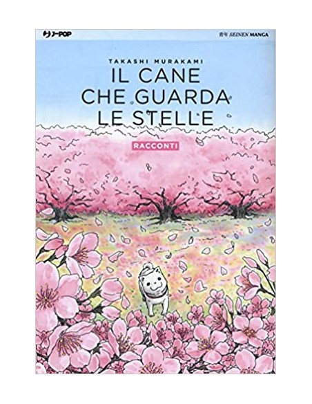 IL CANE CHE GUARDA LE STELLE 2 - RACCONTI