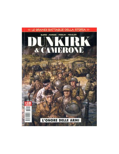 LE GRANDI BATTAGLIE DELLA STORIA 3 - DUNKIRK - COSMO SERIE ROSSA 62