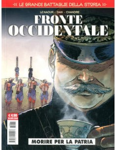 LE GRANDI BATTAGLIE DELLA STORIA 7 - MORIRE PER LA PATRIA...