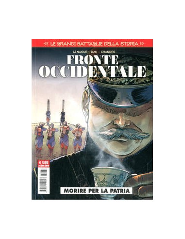 LE GRANDI BATTAGLIE DELLA STORIA 7 - MORIRE PER LA PATRIA - COSMO SERIE ROSSA 66
