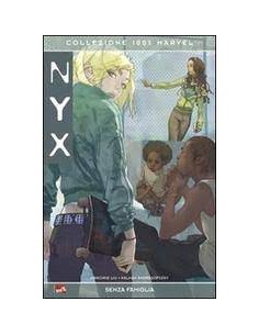 NYX - 100% MARVEL - SENZA FAMIGLIA