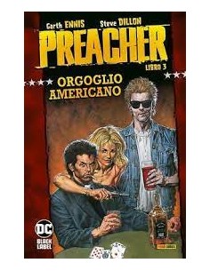 PREACHER VOL. 3 ORGOGLIO AMERICANO - DC VERTIGO COMPLETE...