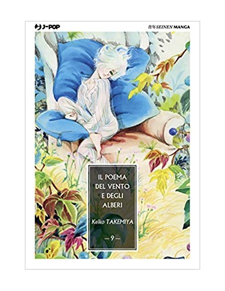 IL POEMA DEL VENTO E DEGLI ALBERI 9 (di 10)