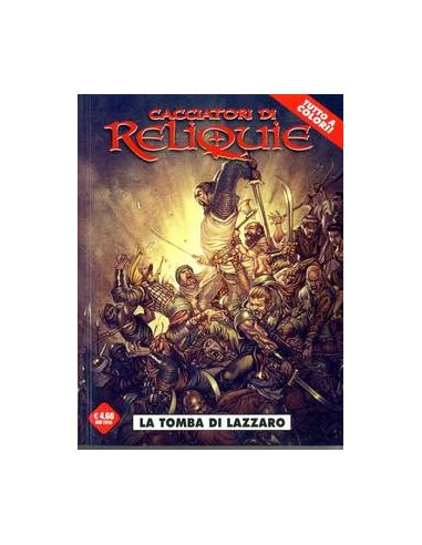CACCIATORI DI RELIQUIE 1 - COSMO SERIE ROSSA 33
