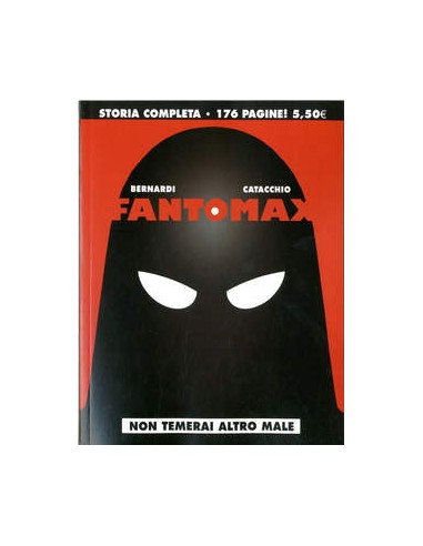 FANTOMAX (one-shot) - NON TEMERAI ALTRO MALE - COSMO SERIE NERA 12