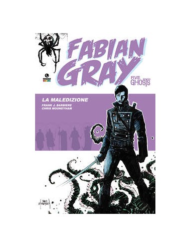 FIVE GHOSTS - FABIAN GRAY 1 - ALMANACCO COSMO 3