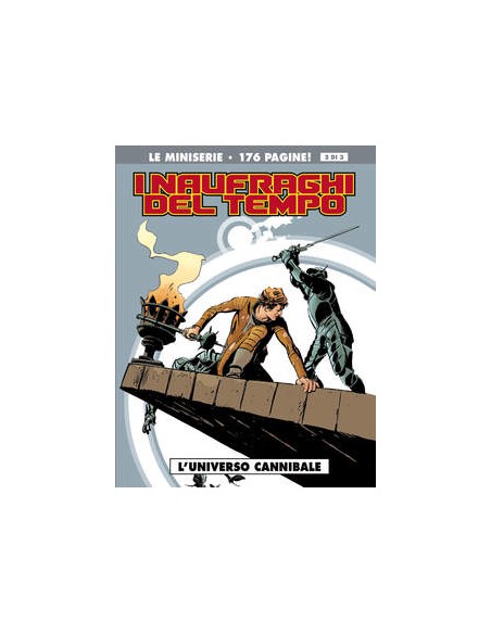 I NAUFRAGHI DEL TEMPO 2 - (di 3) - COSMO SERIE GRIGIA 6