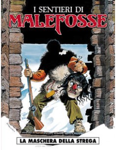 I SENTIERI DI MALEFOSSE 3 - COSMO SERIE ROSSA 17