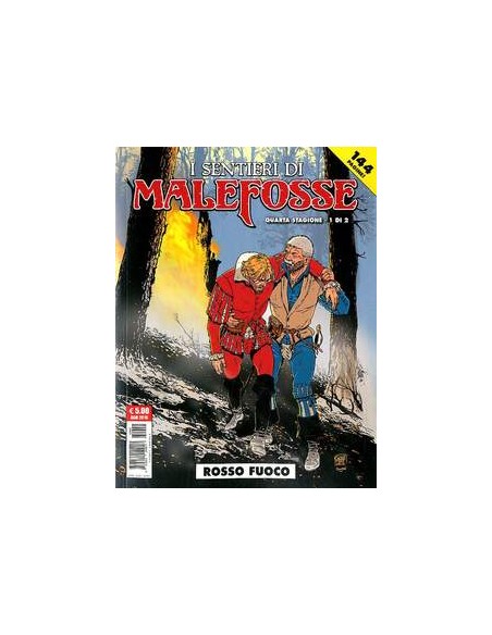 I SENTIERI DI MALEFOSSE 8 - QUARTA STAGIONE 1 (di 2) - COSMO SERIE ROSSA 46