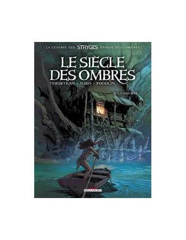 IL SECOLO DELLE OMBRE 2 - (di 3) - COSMO SERIE ROSSA 35