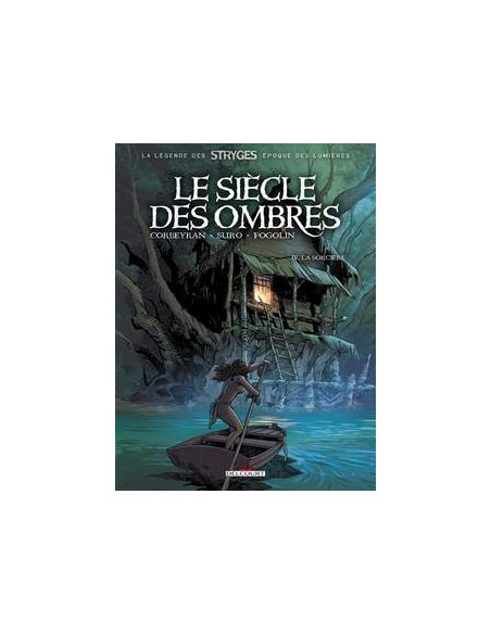 IL SECOLO DELLE OMBRE 2 - (di 3) - COSMO SERIE ROSSA 35