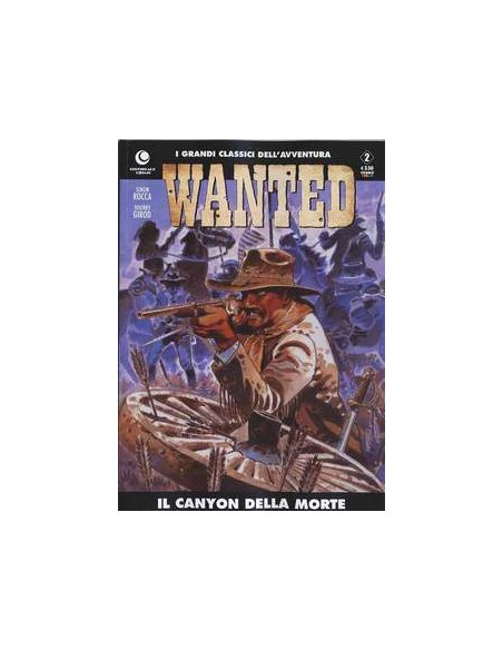 WANTED 2 - GRANDI CLASSICI DELL`AVVENTURA 2