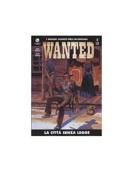 WANTED 3 - GRANDI CLASSICI DELL`AVVENTURA 3