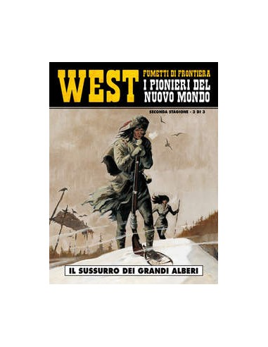 WEST FUMETTI DI FRONTIERA 11 - I PIONIERI DEL NUOVO MONDO II 3 - COSMO SERIE GIALLA 20