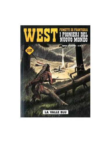 WEST FUMETTI DI FRONTIERA 16 - I PIONIERI DEL NUOVO MONDO III 2 - COSMO SERIE GIALLA 25