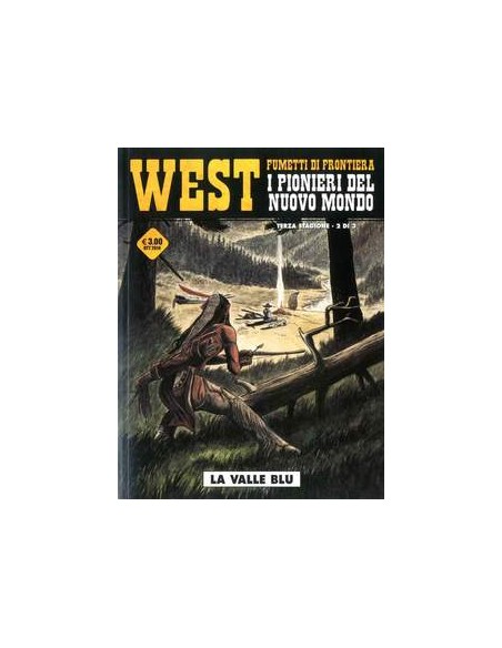WEST FUMETTI DI FRONTIERA 16 - I PIONIERI DEL NUOVO MONDO III 2 - COSMO SERIE GIALLA 25