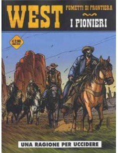 WEST FUMETTI DI FRONTIERA 4 - I PIONIERI 2 (di 2) - COSMO...