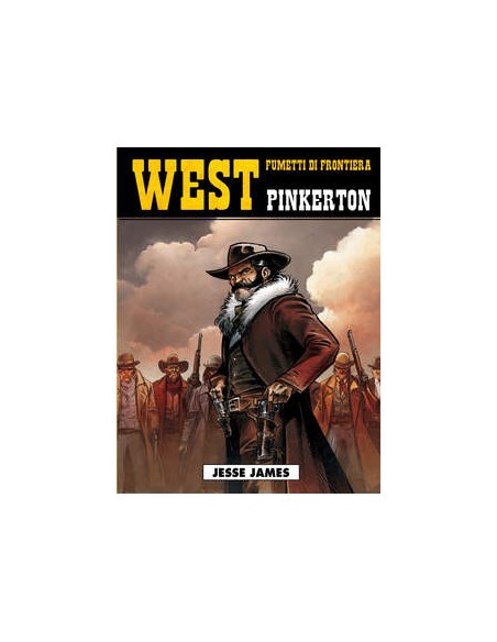 WEST FUMETTI DI FRONTIERA 24 - PINKERTON - COSMO SERIE GIALLA 34