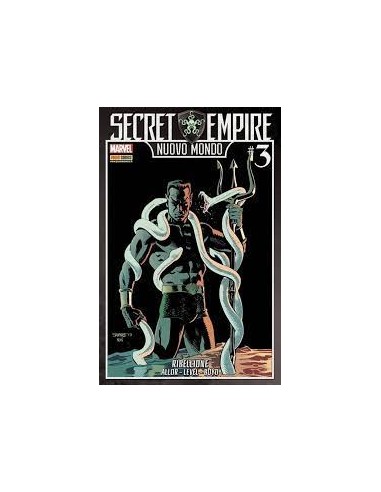SECRET EMPIRE: NUOVO MONDO 3 - RIBELLIONE -  MARVEL CROSSOVER 98