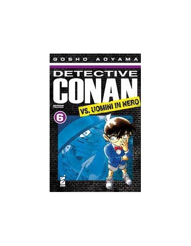 DETECTIVE CONAN VS. UOMINI IN NERO 6