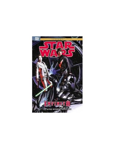 STAR WARS INFINITA` 2 UN ALTRO RITORNO DELLO JEDI - STAR WARS LEGENDS