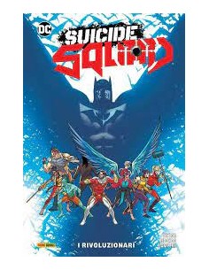 SUICIDE SQUAD VOL. 2 - I RIVOLUZIONARI - DC COLLECTION