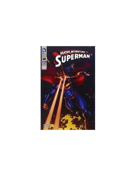 SUPERMAN LE NUOVE AVVENTURE DELL`UOMO D`ACCIAIO 12  LEGGENDE DC PRESENTA 12