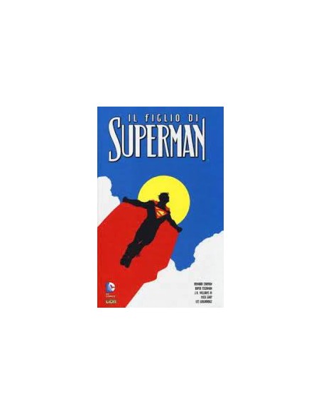 SUPERMAN: IL FIGLIO DI SUPERMAN   GRANDI OPERE DC