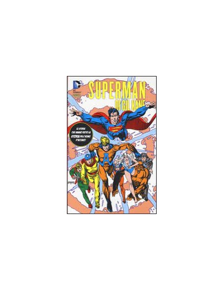 SUPERMAN DI GIL KANE 2  SUPERMAN LIBRARY 6