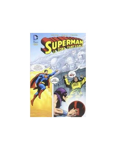 SUPERMAN: LA ZONA FANTASMA   SUPERMAN LIBRARY 11