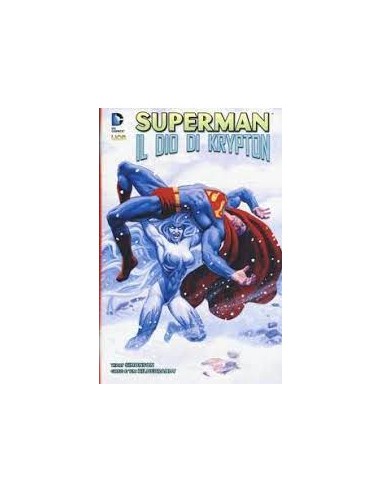 SUPERMAN IL DIO DI KRYPTON - SUPERMAN LIBRARY 13