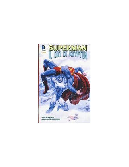 SUPERMAN IL DIO DI KRYPTON - SUPERMAN LIBRARY 13