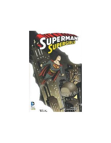 SUPERMAN: SUPERGIRLS   SUPERMAN LIBRARY 17