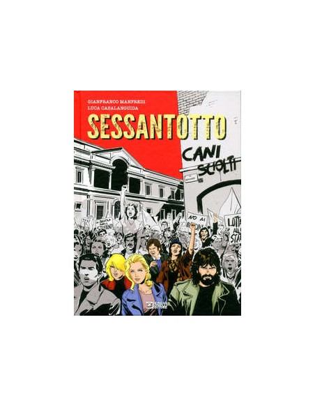 CANI SCIOLTI SESSANTOTTO