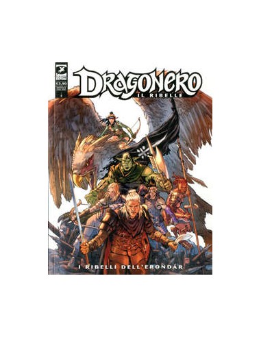 DRAGONERO 78 - DRAGONERO IL RIBELLE 1