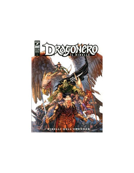 DRAGONERO 78 - DRAGONERO IL RIBELLE 1