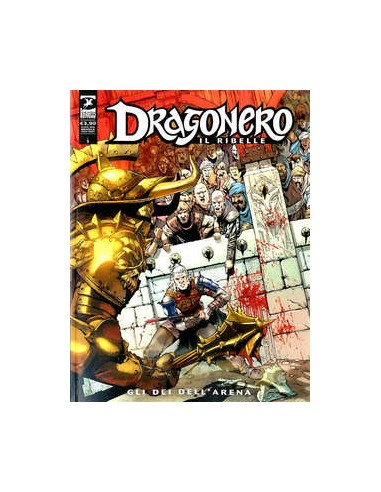 DRAGONERO 82 - DRAGONERO IL RIBELLE 5