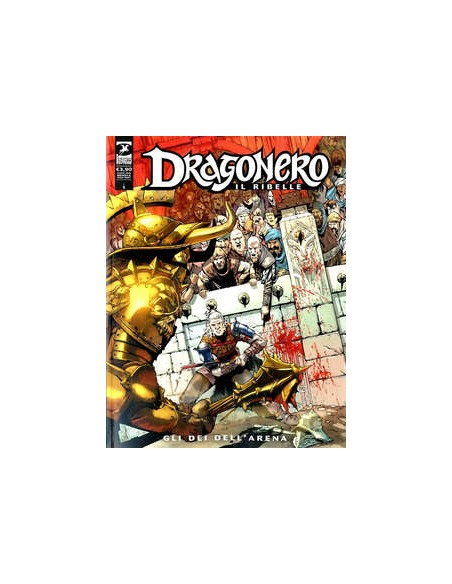 DRAGONERO 82 - DRAGONERO IL RIBELLE 5