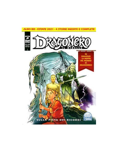 DRAGONERO IL RIBELLE 21 BIS - SPECIALE ESTATE