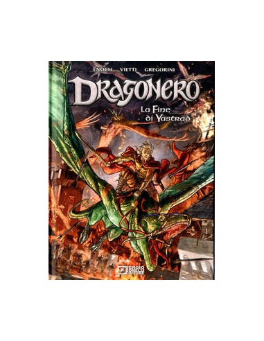 DRAGONERO LA FINE DI YASTRAD