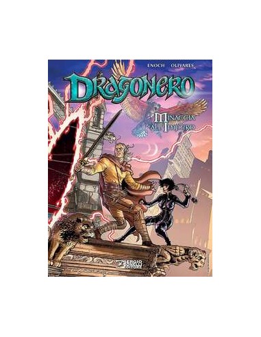 DRAGONERO MINACCIA ALL`IMPERO