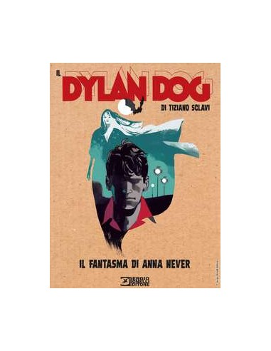 IL DYLAN DOG DI TIZIANO SCLAVI 17 - IL FANTASMA DI ANNA NEVER